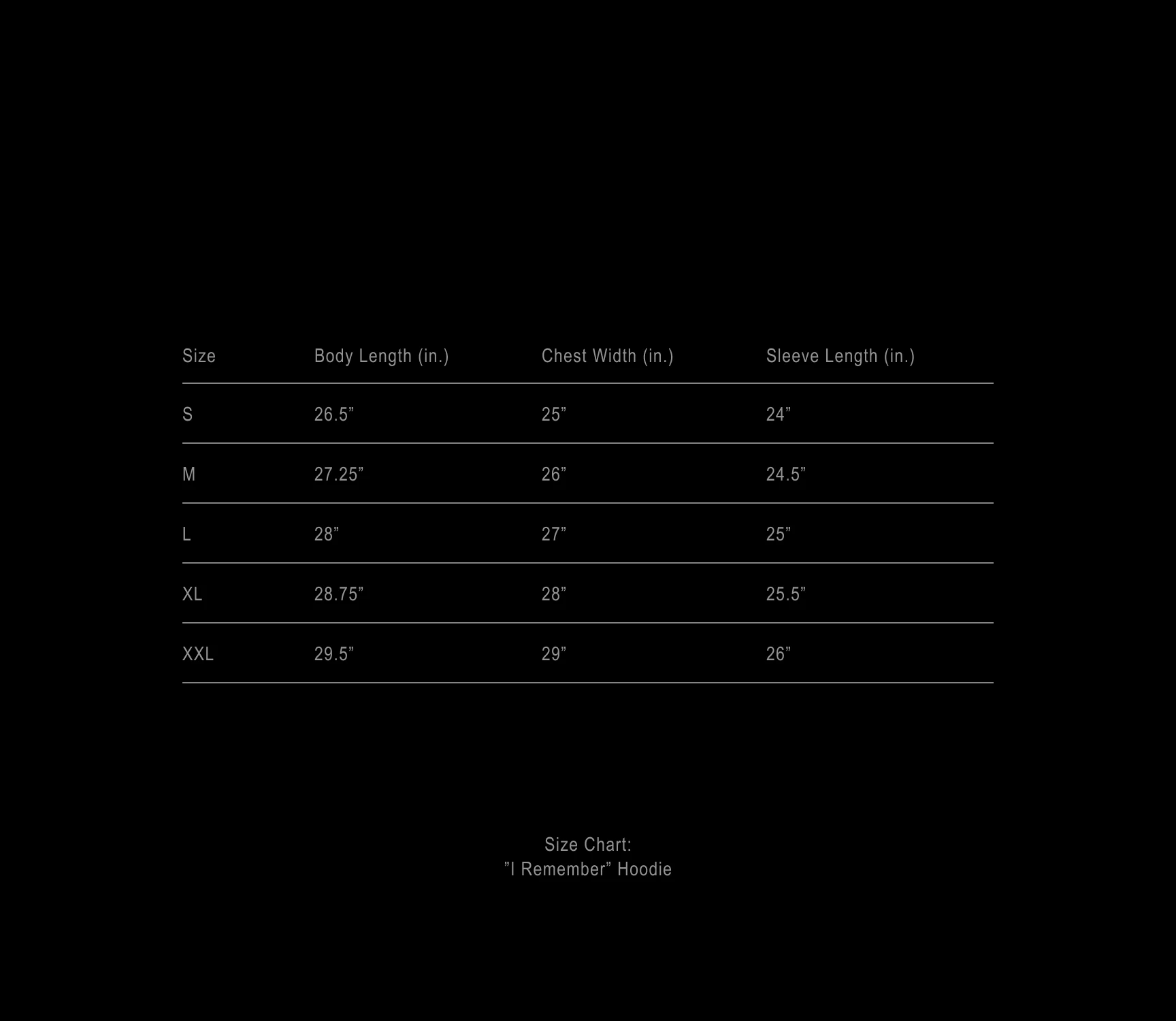 I Remember Hoodie size chart